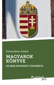MAGYAROK KÖNYVE MAGYAROK KÖNYVE