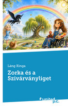 Zorka és a Szivárványliget Cover: Zorka és a Szivárványliget
