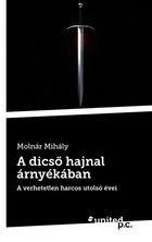 Cover: A dicső hajnal árnyékában