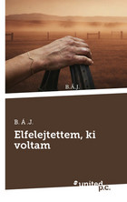 Elfelejtettem, ki voltam Cover: Elfelejtettem, ki voltam