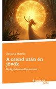 A csend után én jövök