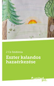 Cover: Eszter kalandos hazaérkezése